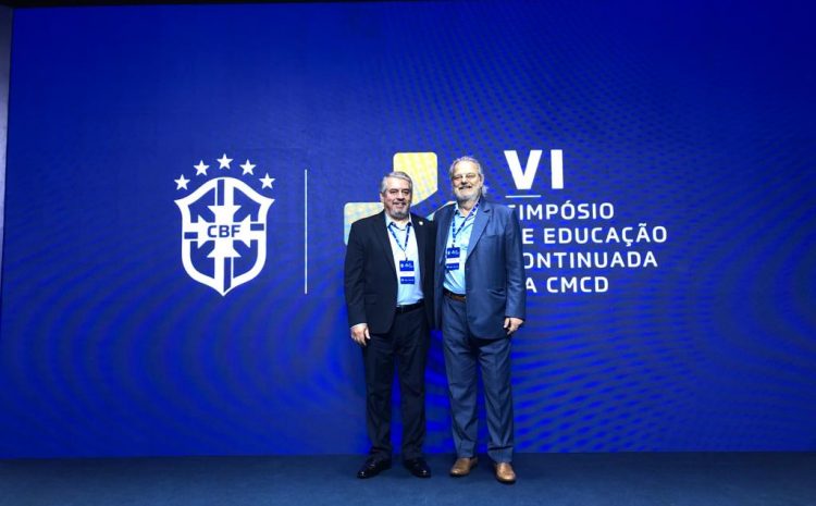  Dr. Fernando C. Torres, Presidente da SBMEE, participou do VI Simpósio de Educação Continuada da CMCD da CBF