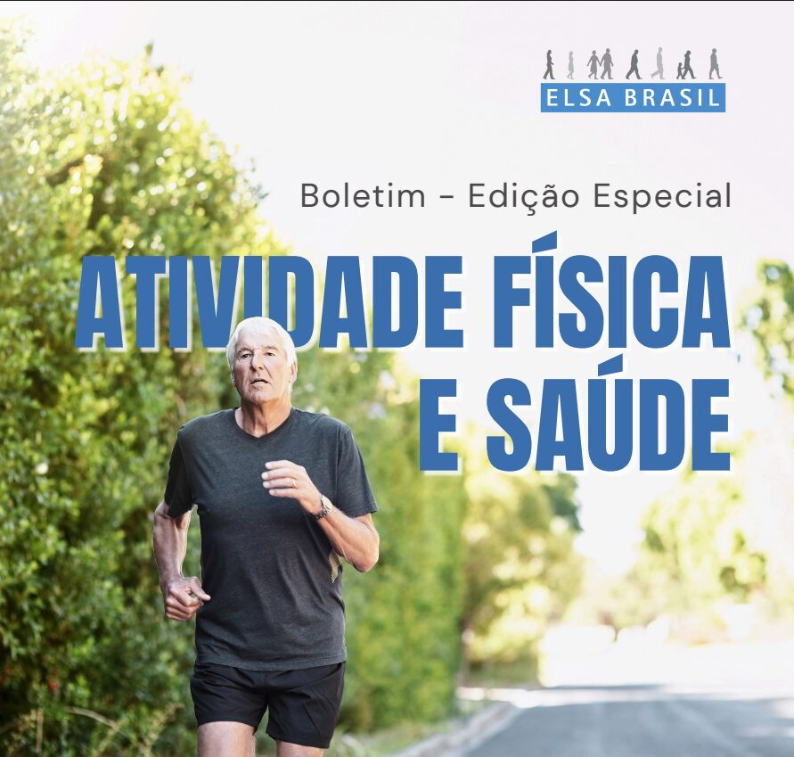 Boletim mundial da atividade física- ELSA Brasil