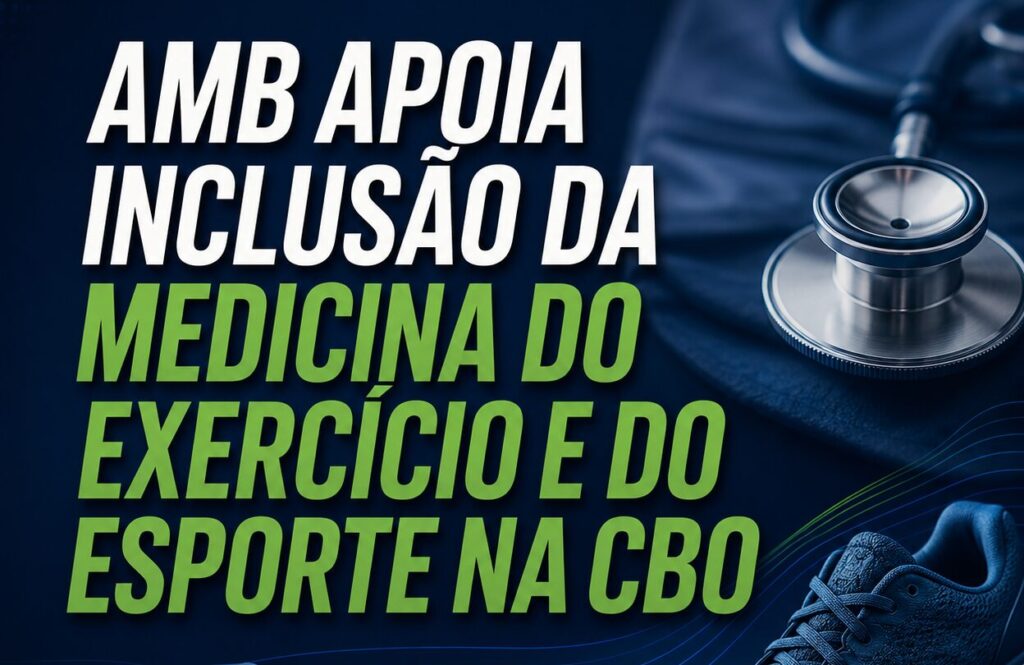AMB apoia inclusão da Medicina do Exercício e do Esporte na Classificação Brasileira de Ocupações